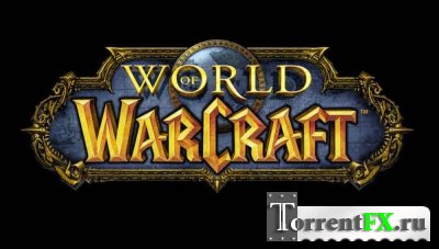 World of Warcraft: Wrath Of The Lich King [3.3.5 RUS]