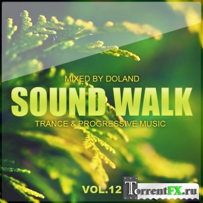 Sound Walk 12 (Mixed By Doland)