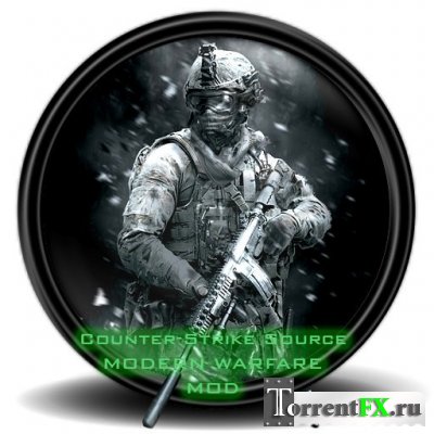 Counter Strike: Source - Modern Warfare MOD