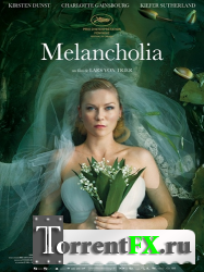 Меланхолия / Melancholia (2011) DVDRip