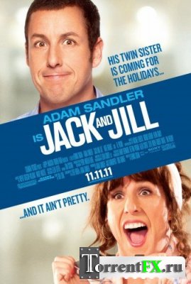    / Jack and Jill (2011) TS