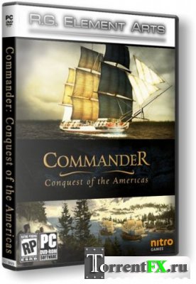 Commander: Conquest of the Americas (2010/PC/) | RePack  R.G. Element Arts