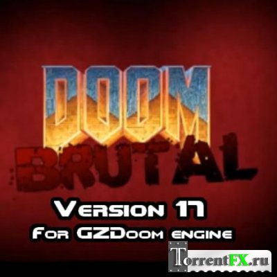 Doom - Brutal Doom (1993-2012) PC | GZDoom Engine