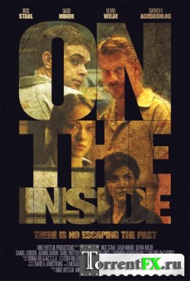 Изнутри / On the Inside (2011) НDRip | D
