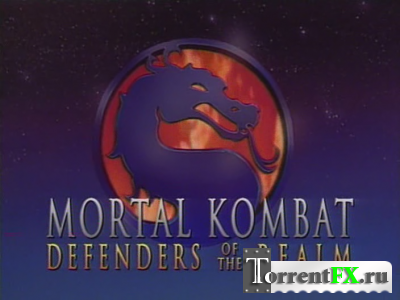  :   () / Mortal Kombat: Defenders of the Realm (1995) DVDRip