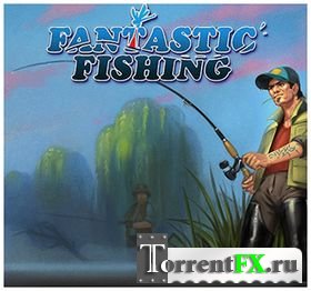   / Fantastic Fishing [v. 0.3.1] (2013) PC