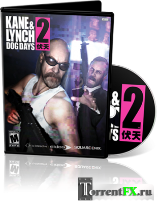 Kane & Lynch 2: Dog Days [v1.2 + 4 DLC] (2010) PC