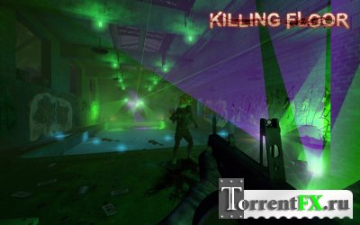 Killing Floor [v.1057 + All DLC + ] (2013) PC