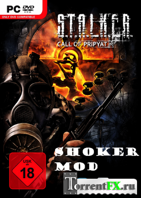 S.T.A.L.K.E.R: Зов Припяти - Shoker Weapon (2014) PC