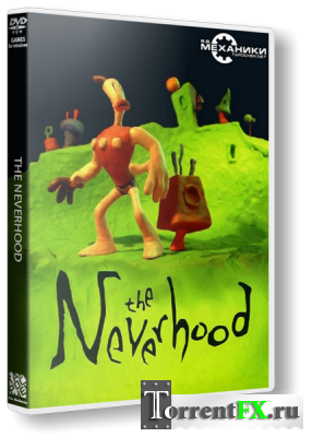 Небывальщина / Не верь в худо / The Neverhood (1996) PC