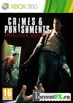 Sherlock Holmes: Crimes & Punishments (2014) Xbox 360 [LT+1.9]