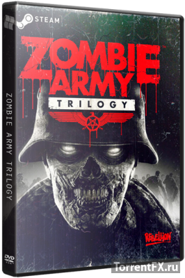Zombie Army: Trilogy (2015) PC | RePack от xatab