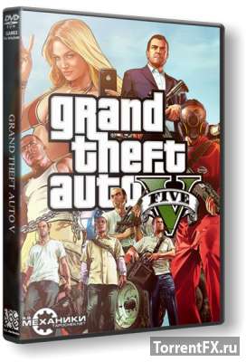 GTA 5 / Grand Theft Auto V (2015/Update 4) RePack от R.G. Механики
