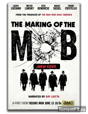 Рождение мафии: Нью-Йорк 1 сезон (2015) WEB-DLRip