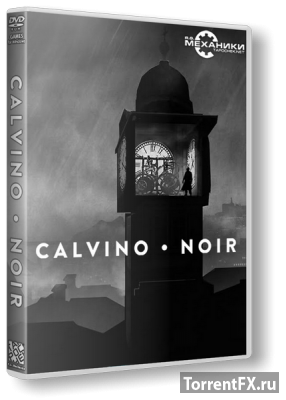 Calvino Noir (2015) RePack от R.G. Механики