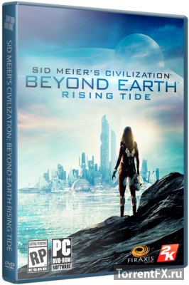Sid Meier's Civilization: Beyond Earth Rising Tide [v 1.1.2.4035 + 2 DLC] (2014) PC | RePack от xatab