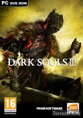 Dark Souls 3: Deluxe Edition (2016) RePack от xatab