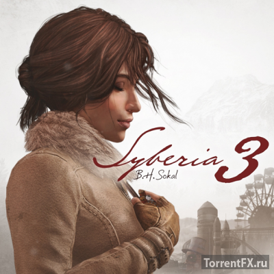 Syberia 3: Deluxe Edition (2017) RePack от xatab