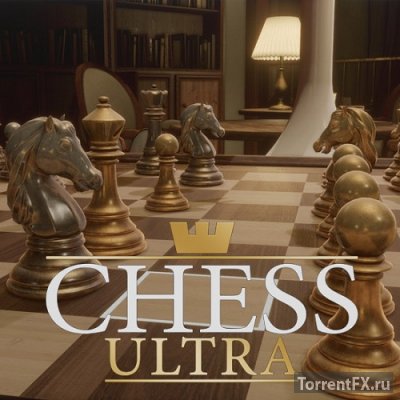Chess Ultra [v 4.15.1] (2017) Repack от R.G. Catalyst