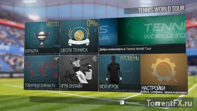 Tennis World Tour (2018) RePack от qoob