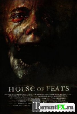   / House of Fears
