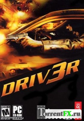  3 / DRIV3R (Driver 3) (2005) 