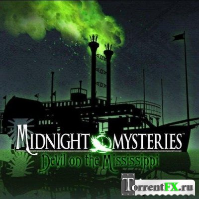 :    / Midnight Mysteries: Devil on the Mississippi