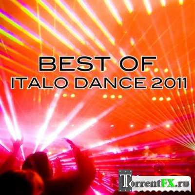 Best Of Italo Dance 2011 ( )