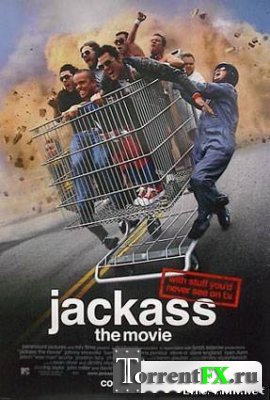  / Jackass: The Movie (2002)