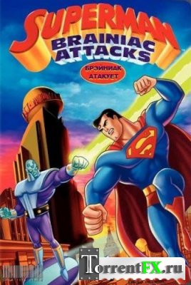 :   / Superman: Brainiac Attacks