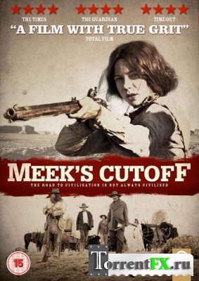   / Meek's Cutoff