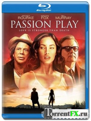   / Passion Play (2010) BDRip-AVC