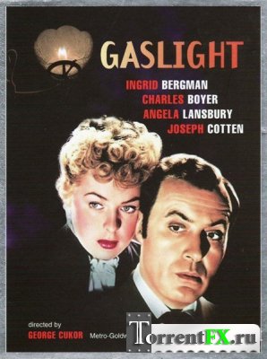 Газовый свет / Gaslight (1944) DVDRip