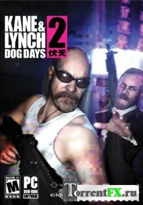 Kane & Lynch 2: Dog Days (2010) PC | RePack  R.G. 