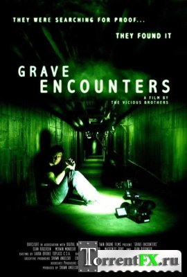   / Grave Encounters (2011) BDRip