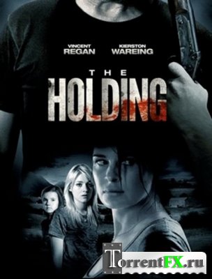  / The Holding (2011) HDTVRip