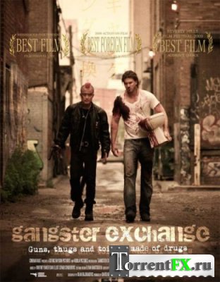  - / Gangster Exchange (2010) HDRip
