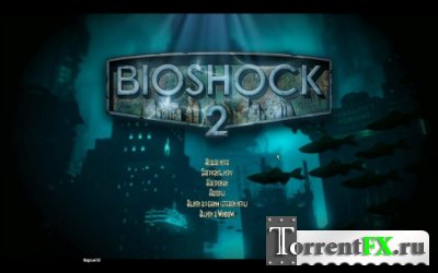 BioShock 2 (2010/PC/) | RePack  R.G.Spieler