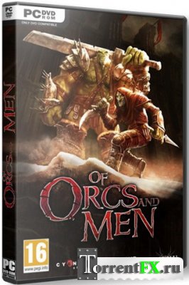 Of Orcs and Men (2012) PC | Repack 