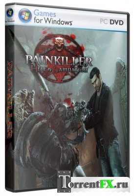 Painkiller Hell & Damnation (2012/PC/) | Reack  ==