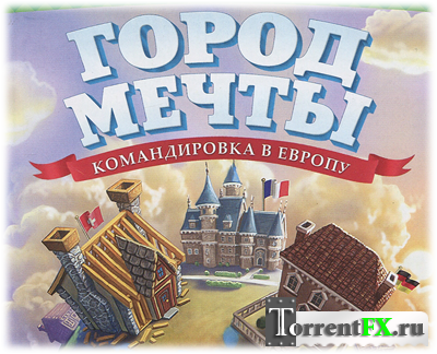  :    / Build-a-lot 3: Passport to Europe (2010) PC
