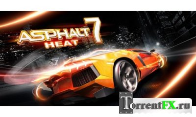 Asphalt 7 Heat (2012) Android