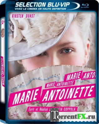 - / Marie Antoinette (2006) BDRip