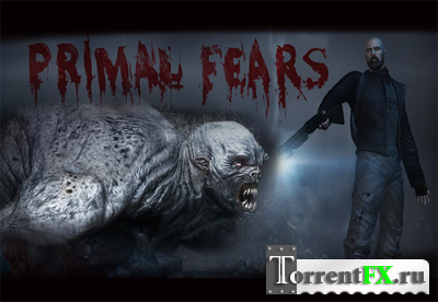 Primal Fears (2013) PC