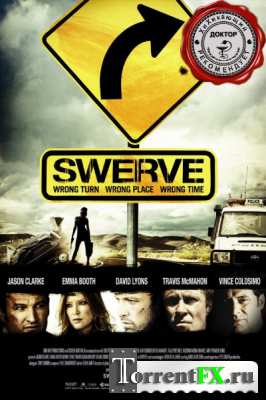  / Swerve (2011) HDRip