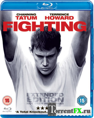   / Fighting (2009) BDRip
