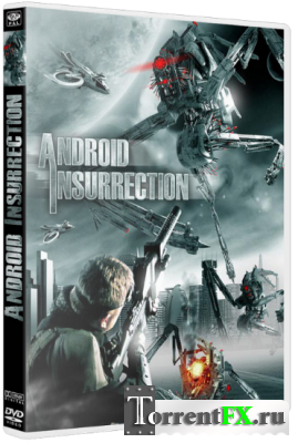   / Android Insurrection (2012) BDRip 1080p