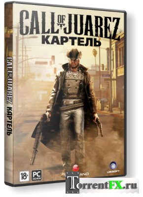 Call of Juarez: The Cartel - Limited Edition (2011) PC