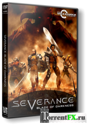 Severance: The Blade of Darkness (2001) PC | RePack