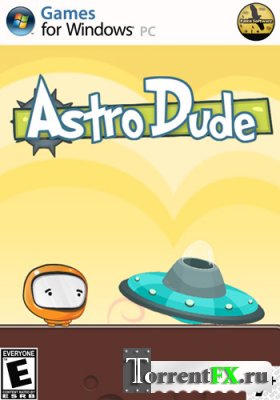 AstroDude [2013, Arcade]